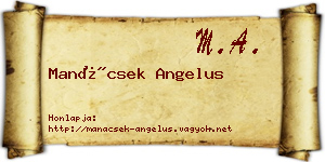Manácsek Angelus névjegykártya